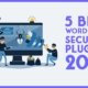 5 Best WordPress Security Plugins 2023